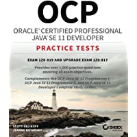 Los mejores  - OCP Oracle Certified Professional Java SE 11 Developer Practice Tests: Exam 1Z0–819 and Upgrade Exam 1Z0–817